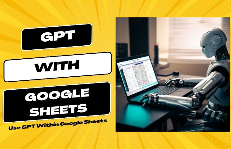 Use GPT with Google Sheets without an extension