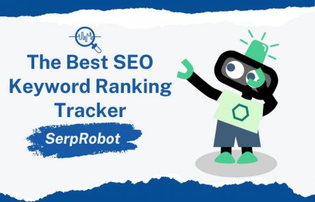 The Best SEO Keyword Ranking Tracker